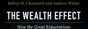 The Wealth Effect