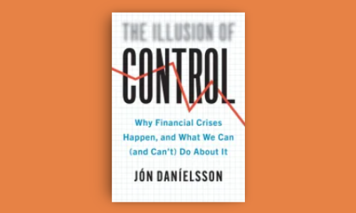 Book cover of The Illusion of Control by Jon Danielsson on orange backgound